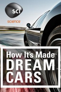  Как это устроено: Автомобили мечты 